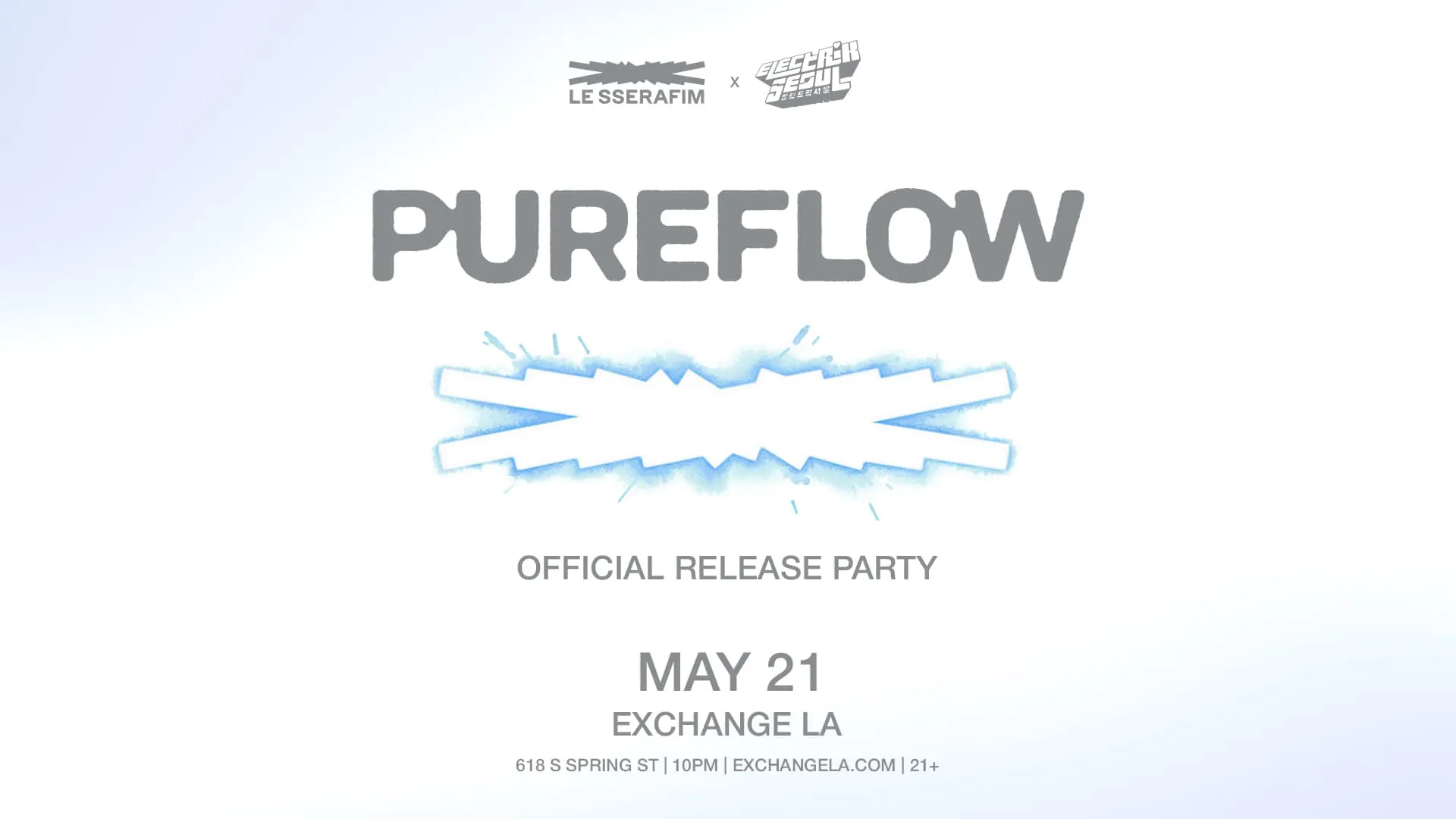 Electrik Seoul: Official LE SSERAFIM PUREFLOW PT. 1 Release Party