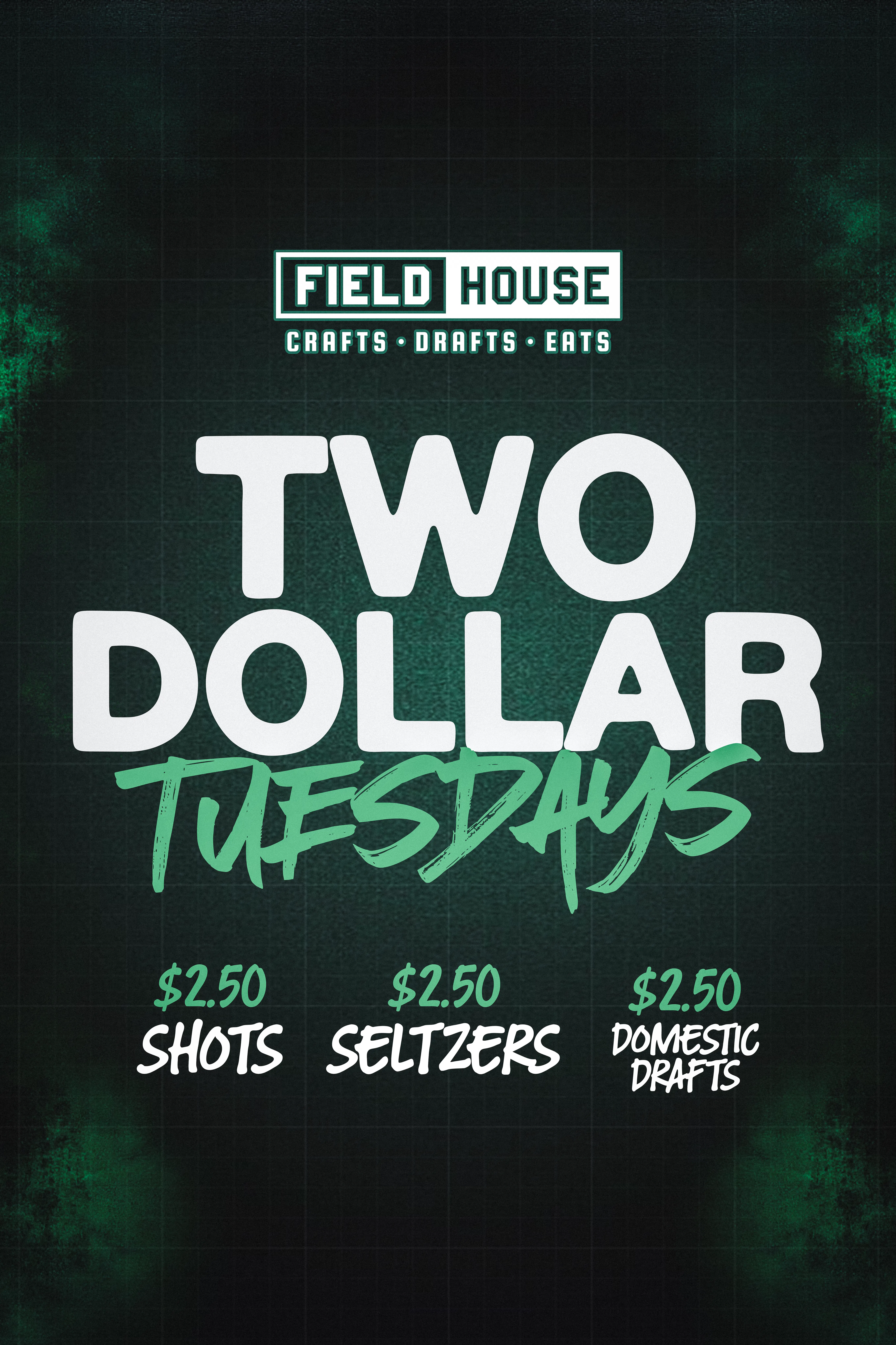 Two Dollar Tuesdays 