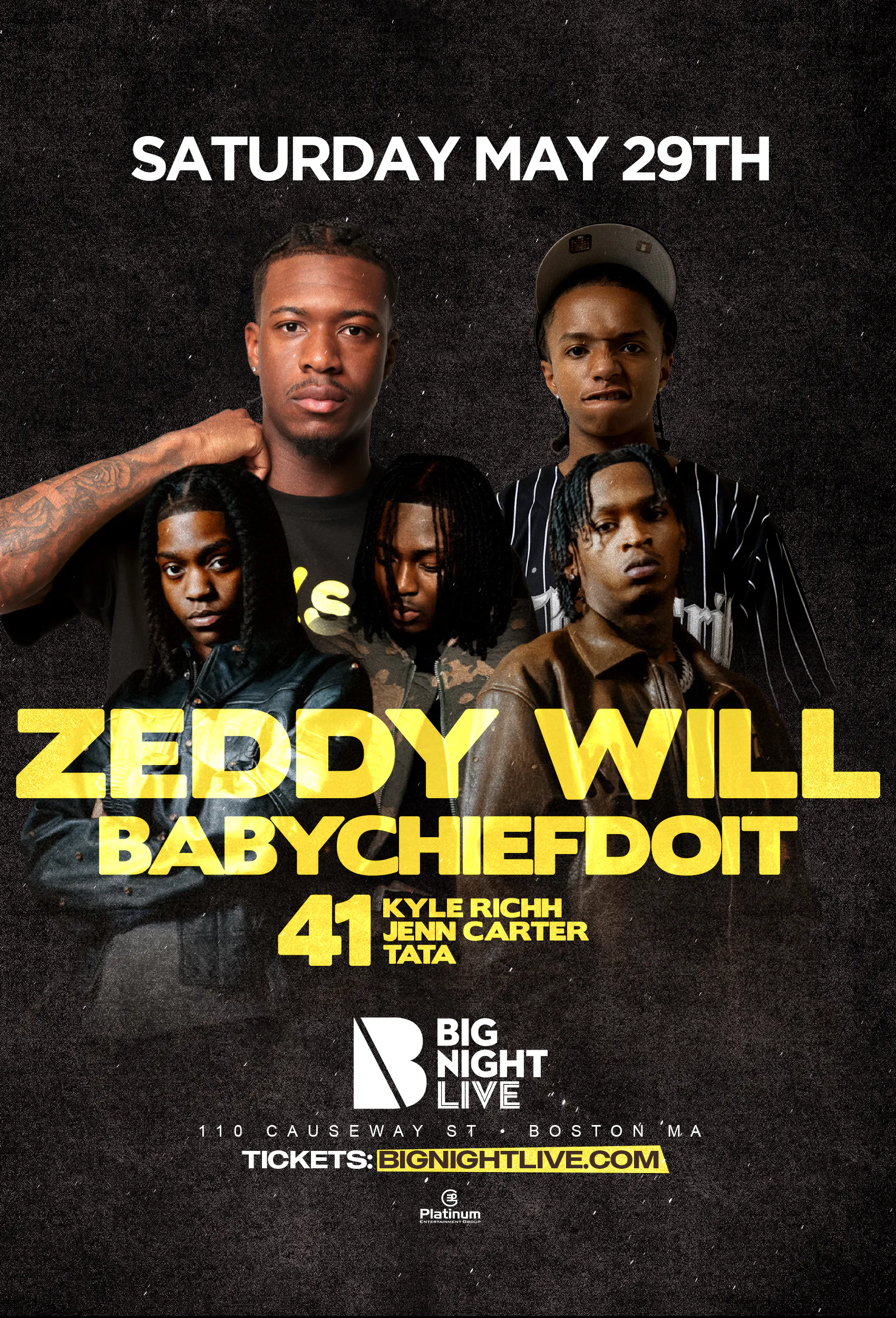 Zeddy Will, Baby Chief Do It, & 41 at Big Night Live