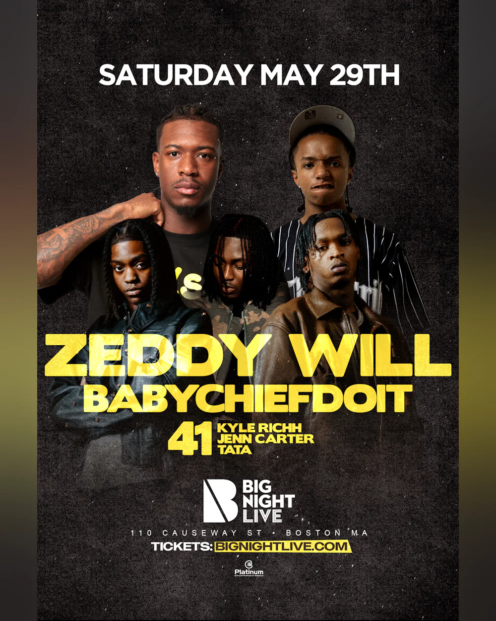 Zeddy Will, Baby Chief Do It, & 41 at Big Night Live