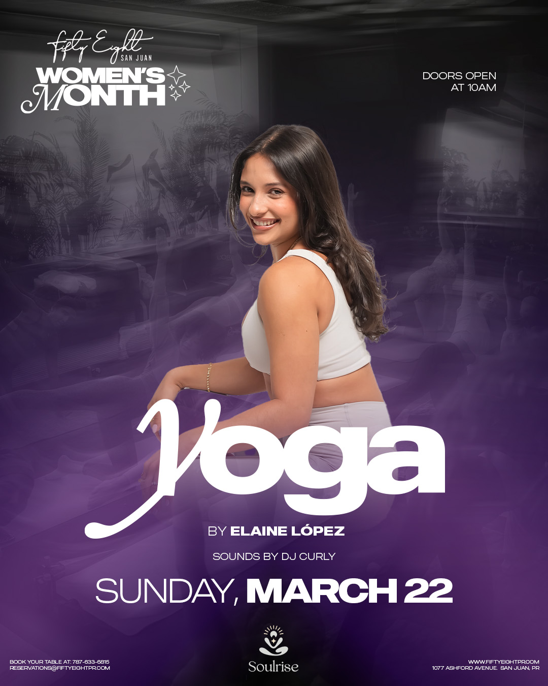 SUNDAY 3/22 | YOGA WITH ELAINE LOPEZ | SOUNDS BY DJ CURLY