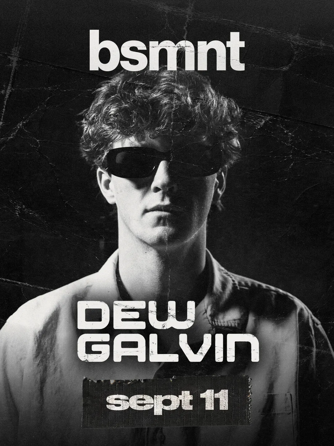 dew galvin at bsmnt