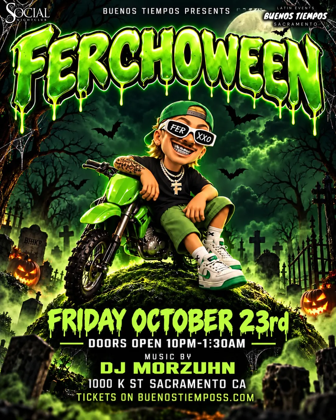 SOCIAL NIGHTCLUB PRESENTS: BUENOS TIEMPOS (FERCHOWEEN)