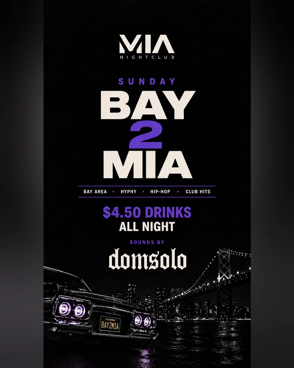 BAY 2 MIA Sundays