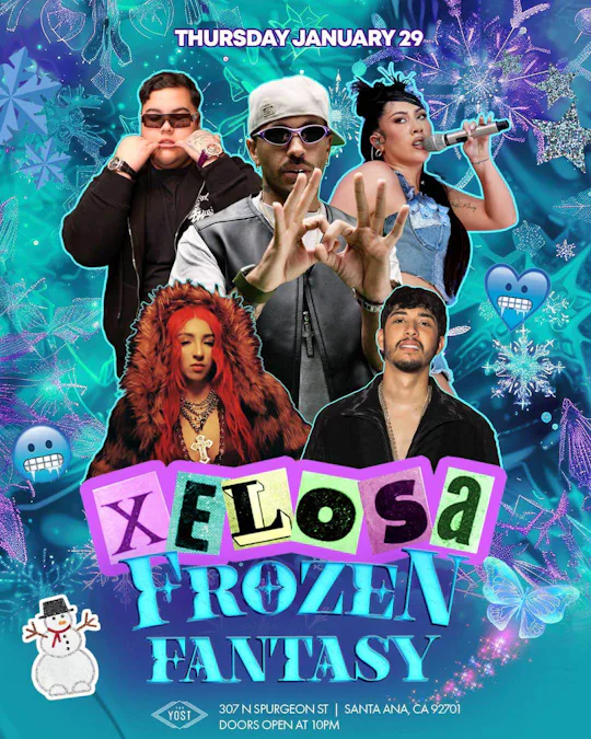 XELOSA FROZEN FANTASY PARTY @ YOSTTHEATER