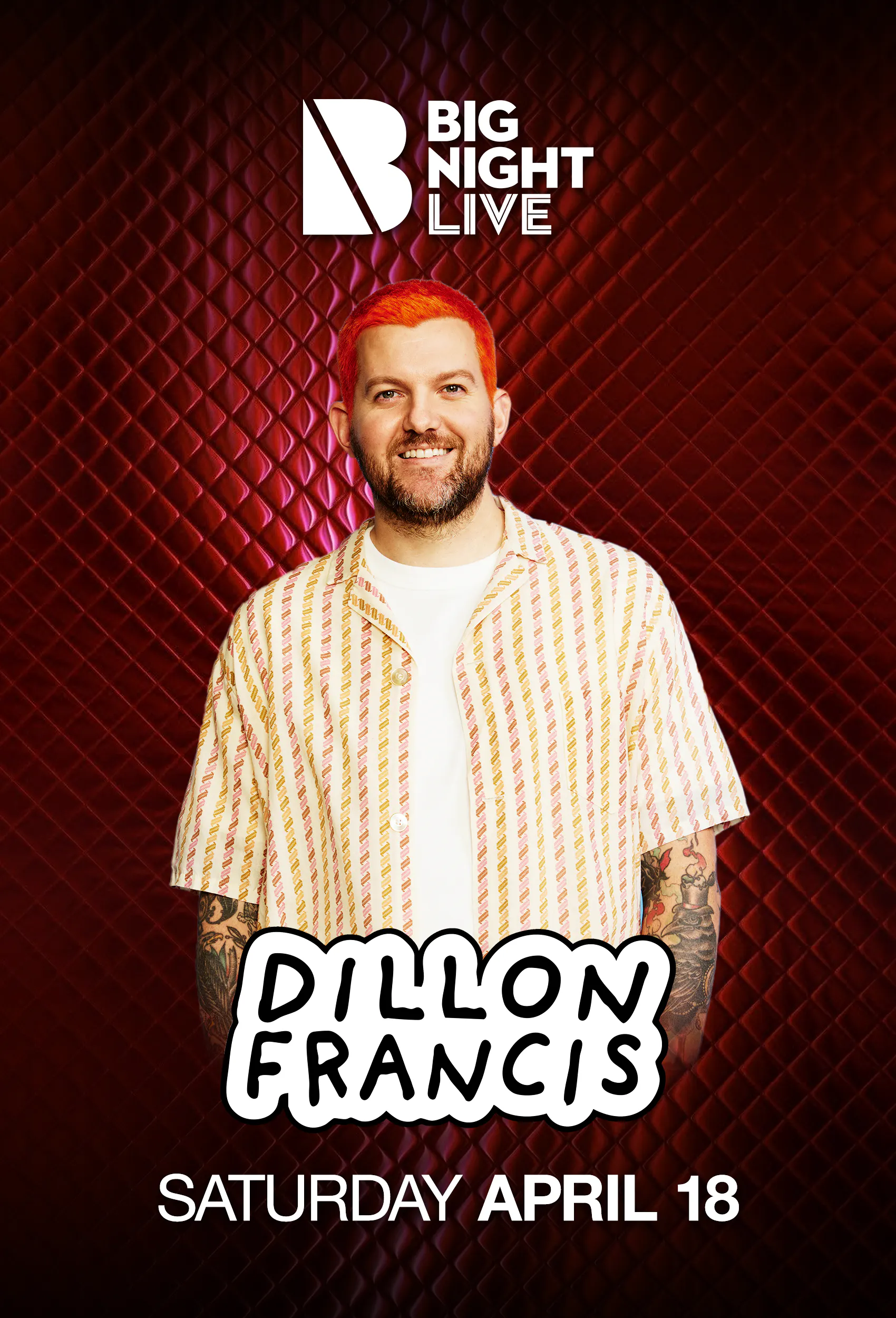 Dillon Francis at Big Night Live