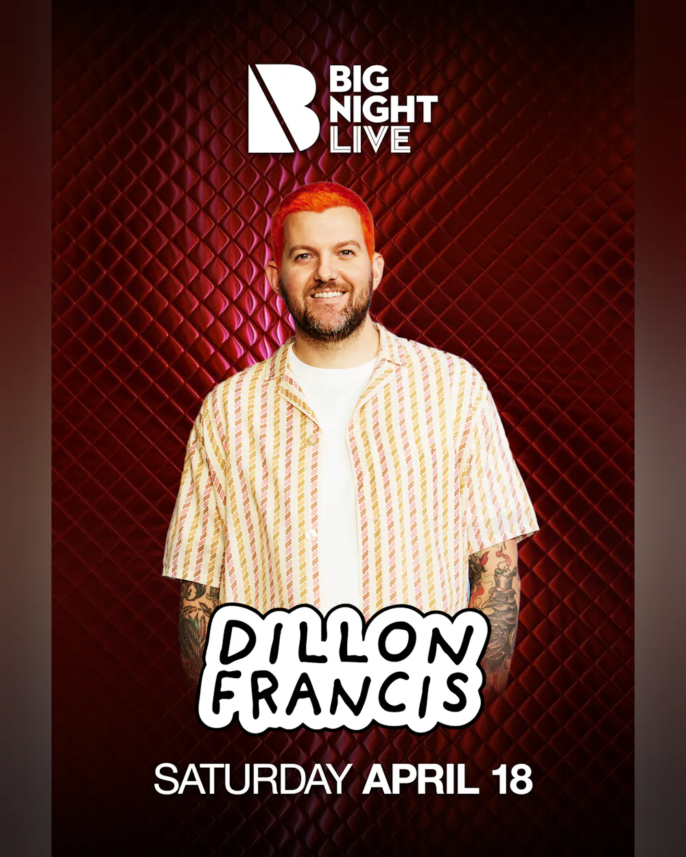 Dillon Francis at Big Night Live