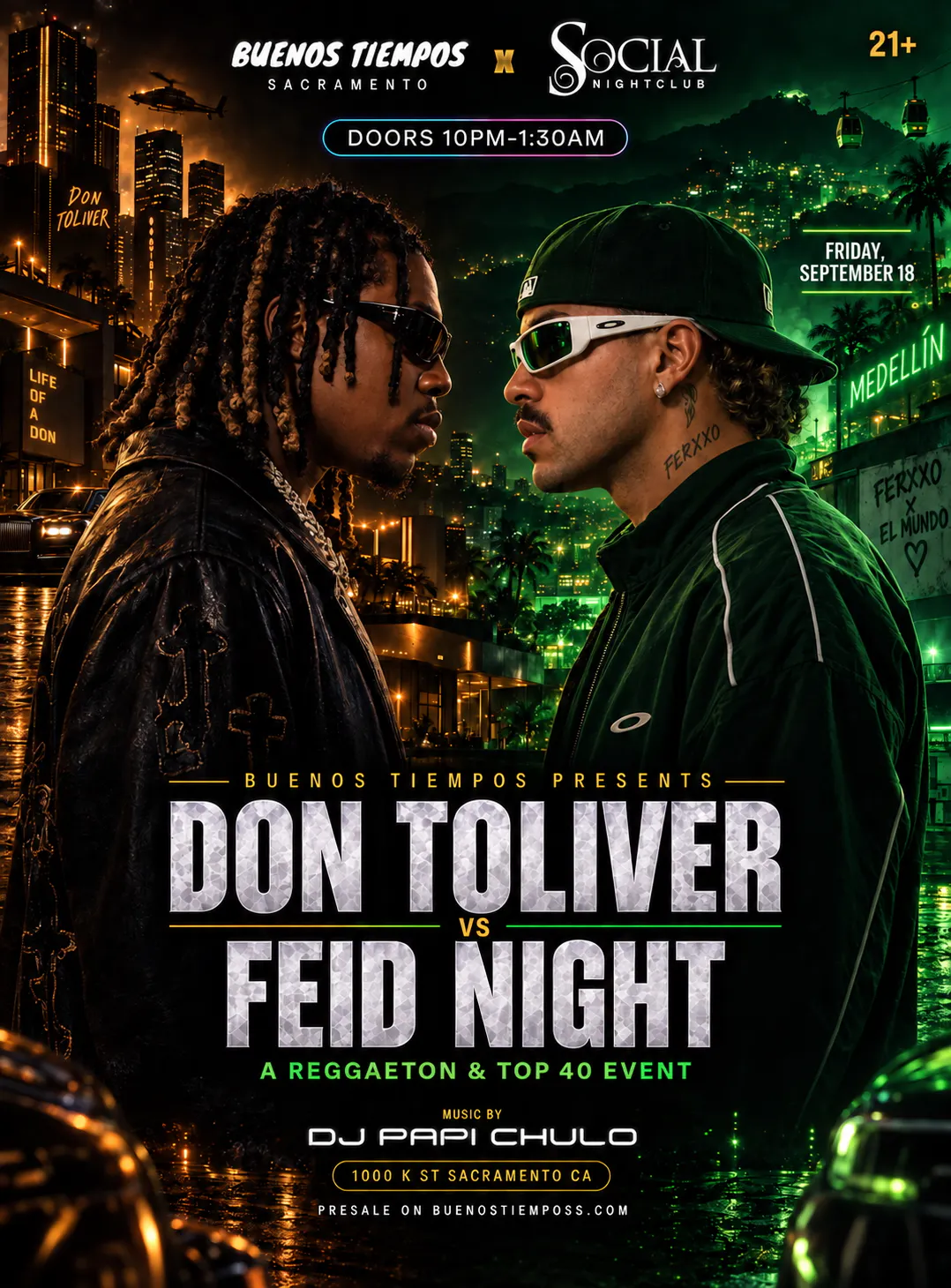 SOCIAL PRESENTS: BUENOS TIEMPOS (DON TOLIVER vs FEID NIGHT)
