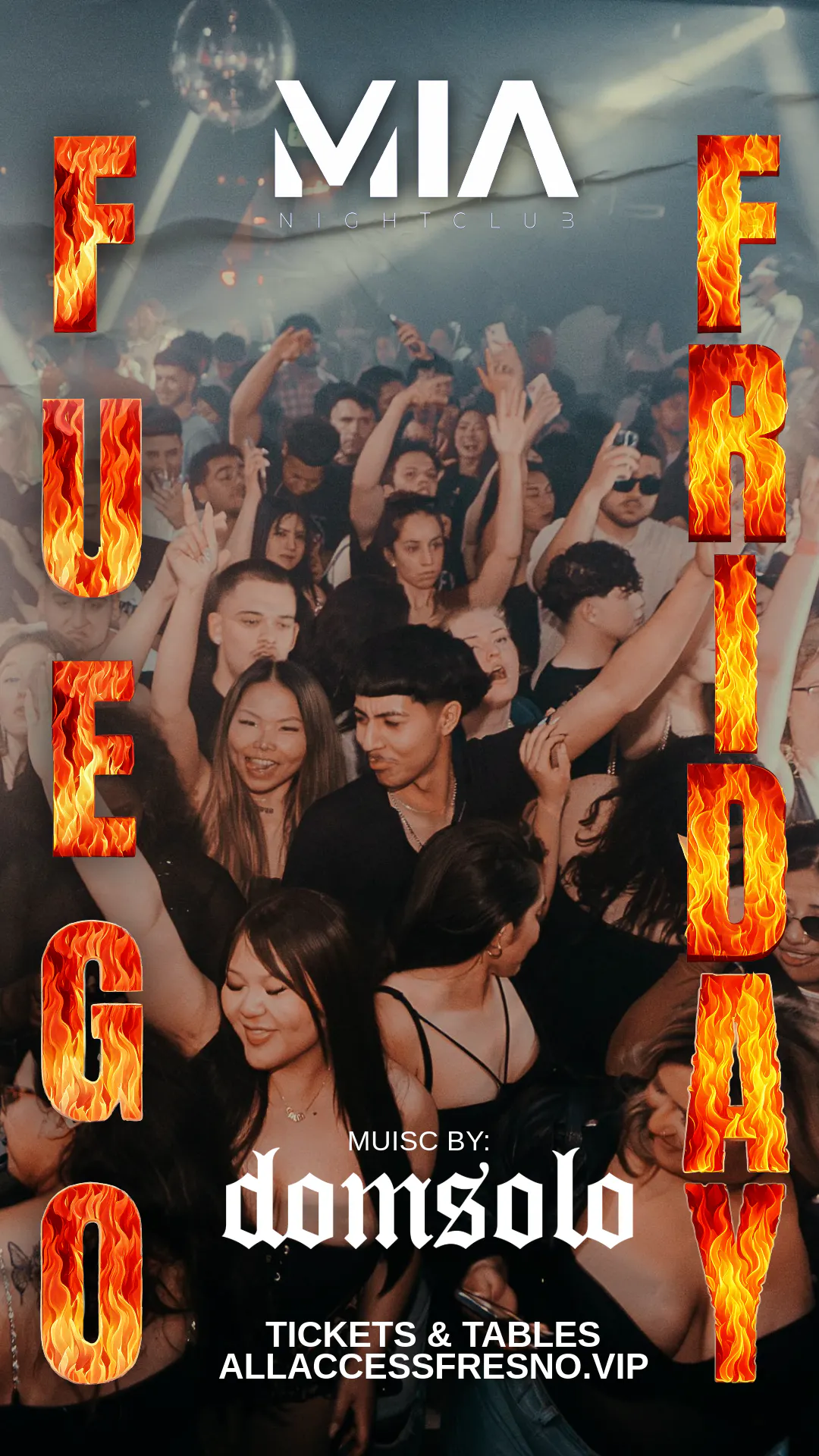 MIA FUEGO FRIDAY