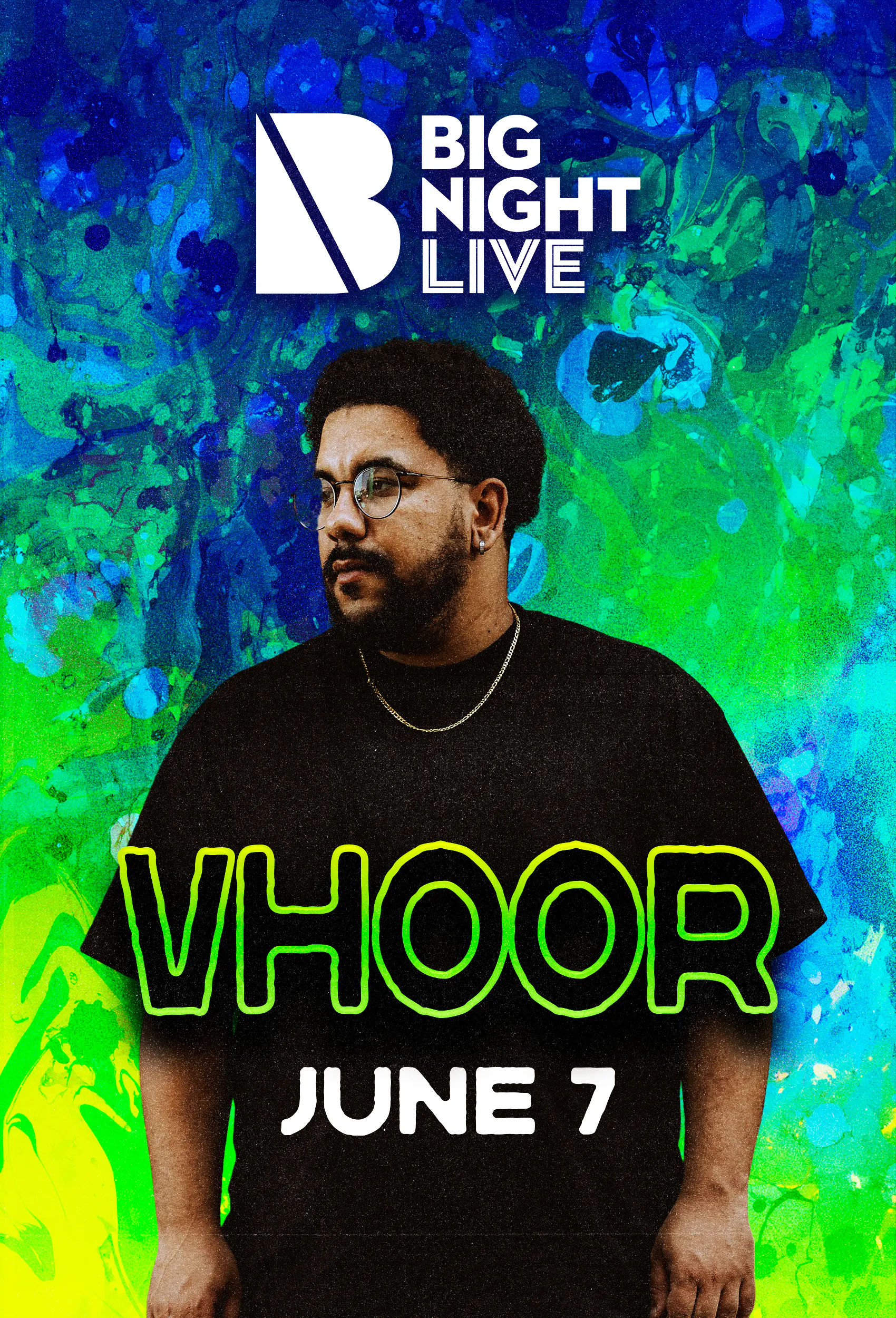 Vhoor at Big Night Live