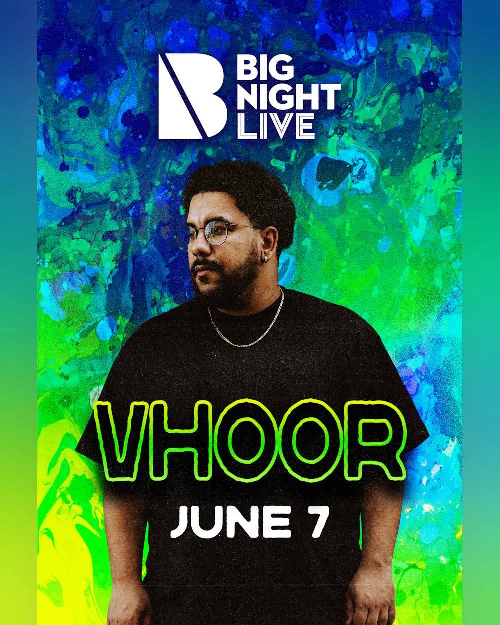 Vhoor at Big Night Live