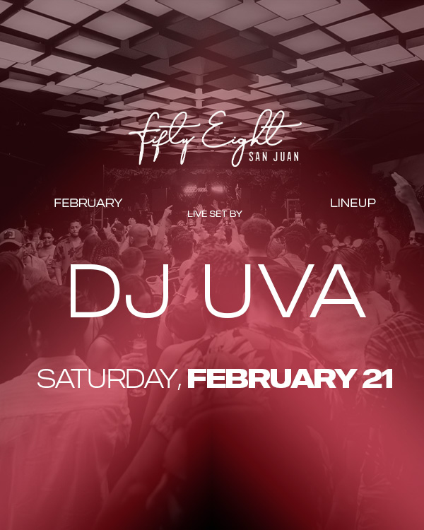 SATURDAY 2/21 | SOUNDS BY DJ UVA