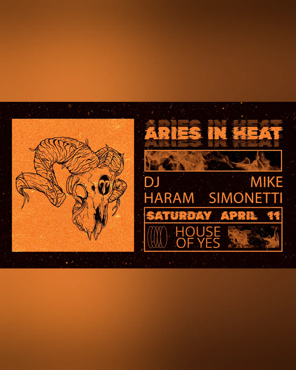 ARIES IN HEAT: DJ HARAM • MIKE SIMONETTI