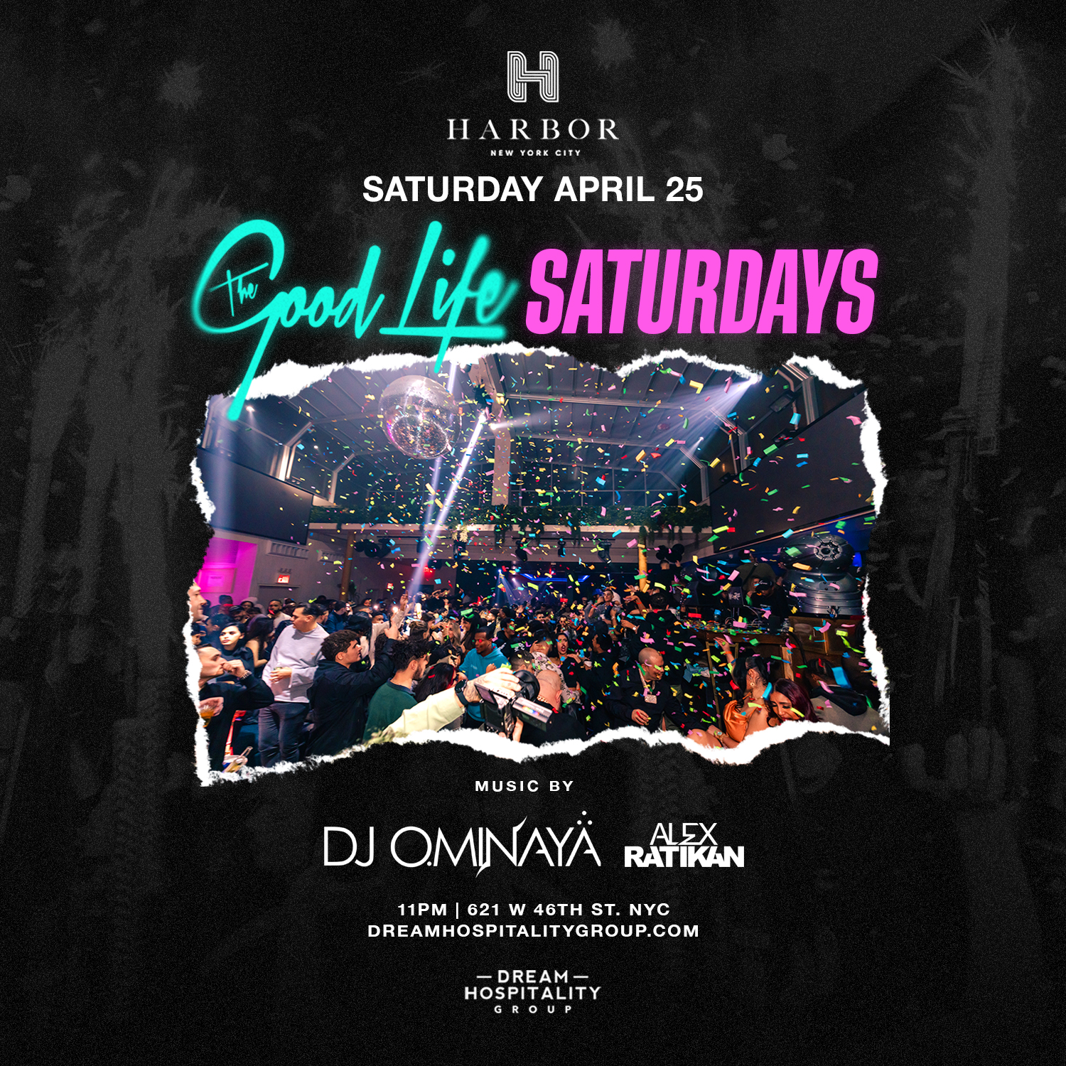 The Good Life Saturdays @ Harbor NYC