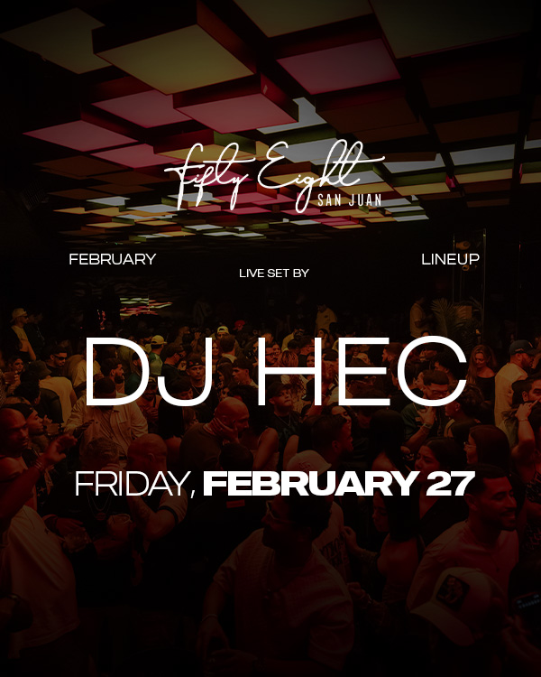 FRIDAY 2/27 | SOUNDS BY DJ HEC
