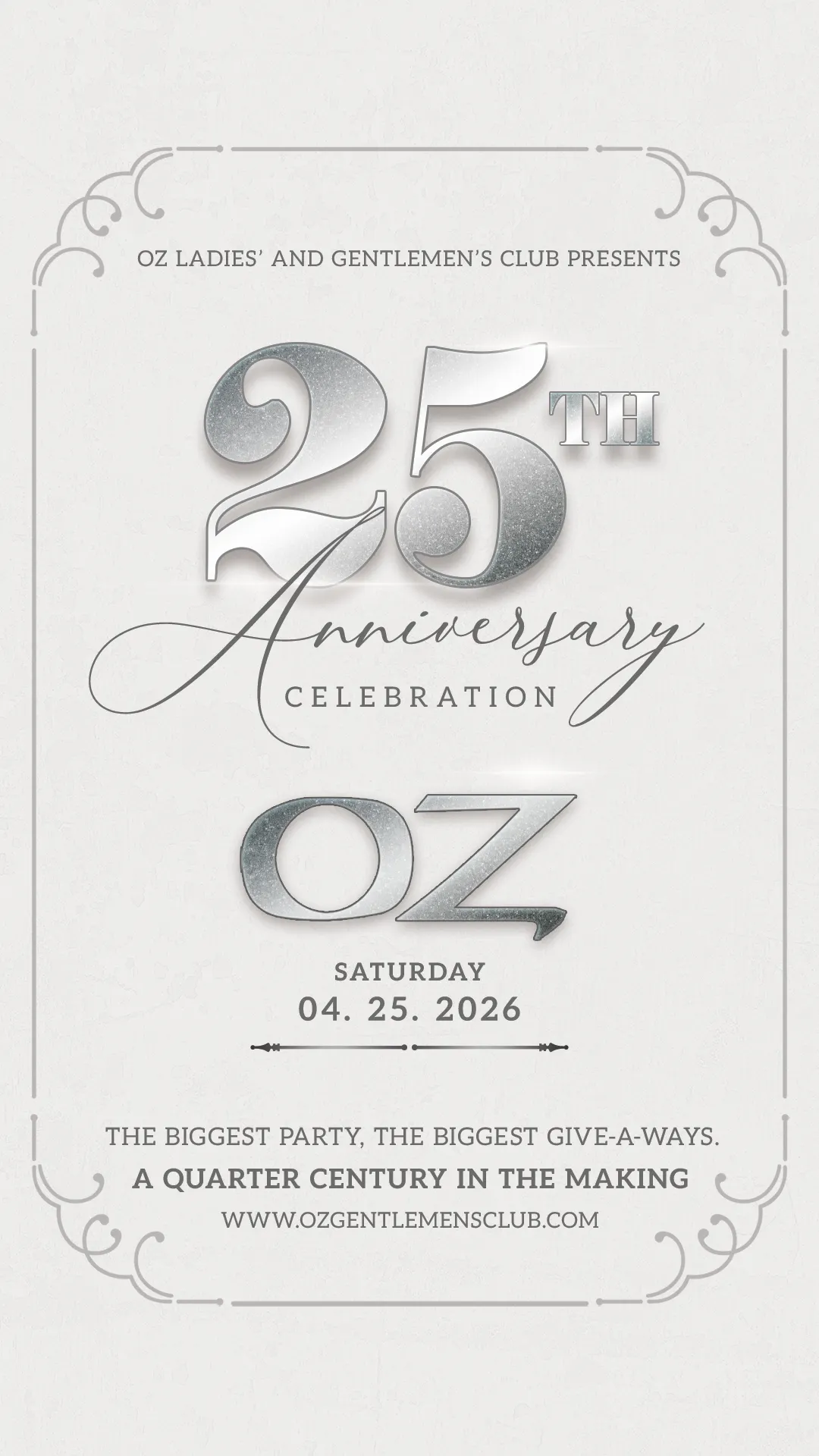 OZ Ladies & Gentlemen's Club 25th Anniversary Party