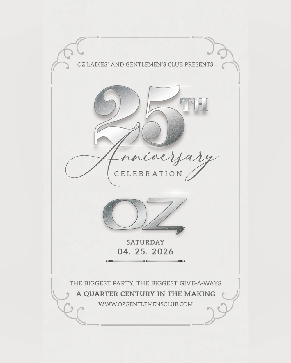 OZ Ladies & Gentlemen's Club 25th Anniversary Party