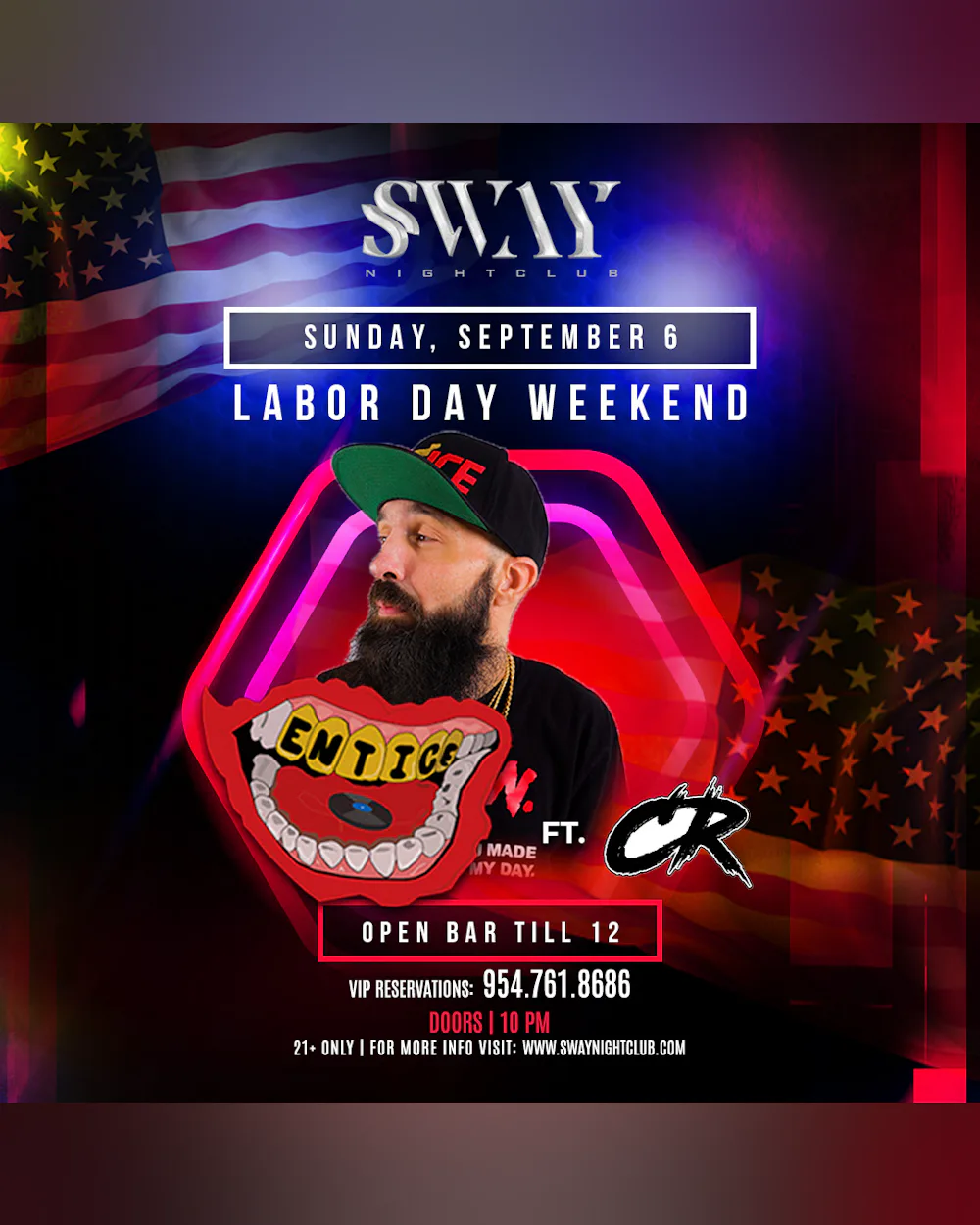 SWAY LABOR DAY Open Bar 10-12