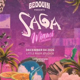 Bedouin Presents SAGA | Miami Art Week 2026