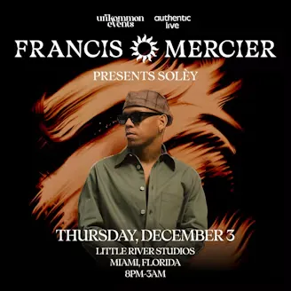 Francis Mercier Presents Solèy
