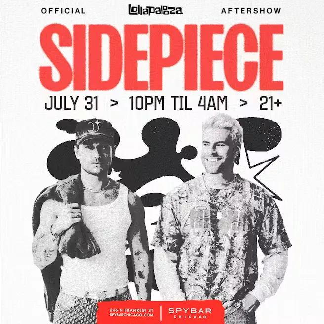 Official Lollapalooza Aftershow: SIDEPIECE