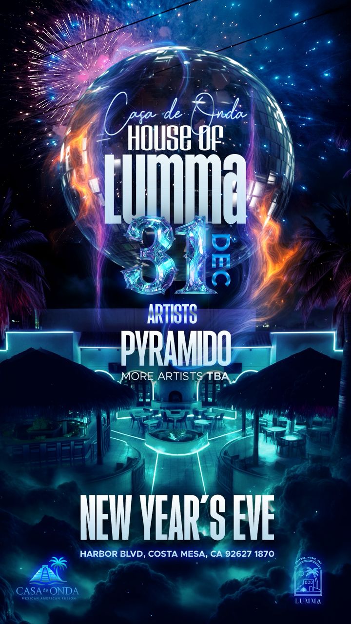 New Year's Eve 2026 at Casa de Onda - Hosted by House of Lumma