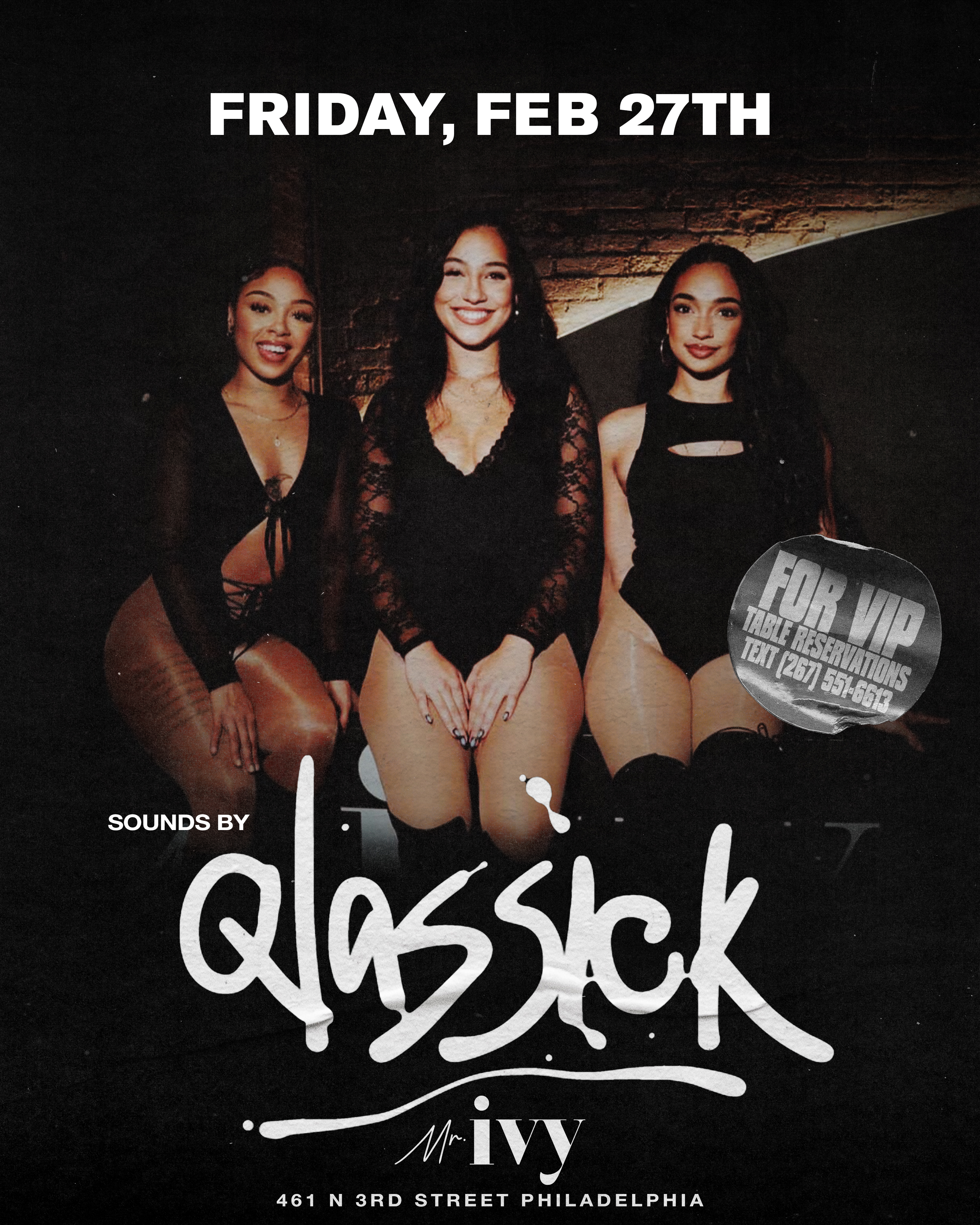 DJ QLASSICK x Mr. Ivy Friday Night