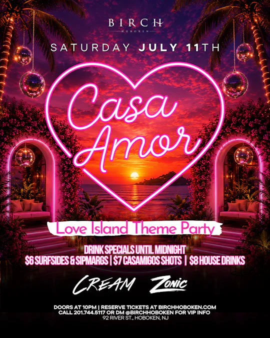 CASA AMOR: LOVE ISLAND THEME PARTY