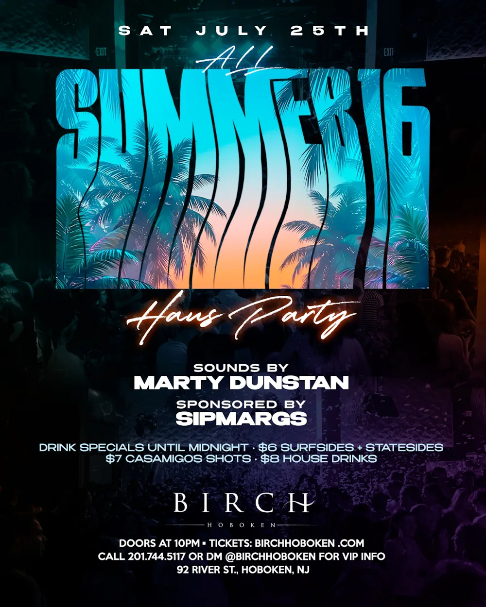 ALL SUMMER '16 HAUS PARTY