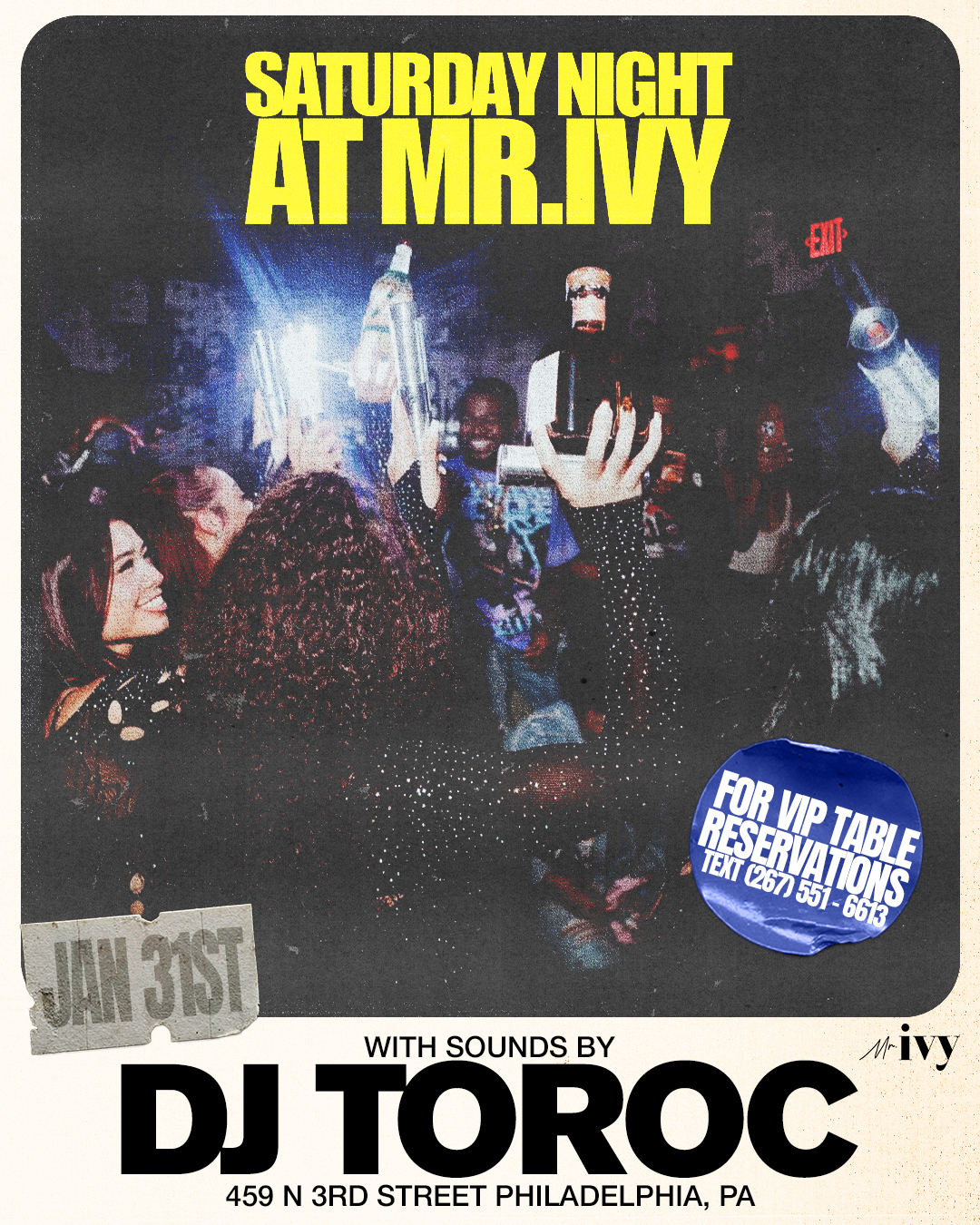 DJ Toroc x Mr. Ivy Saturday Night