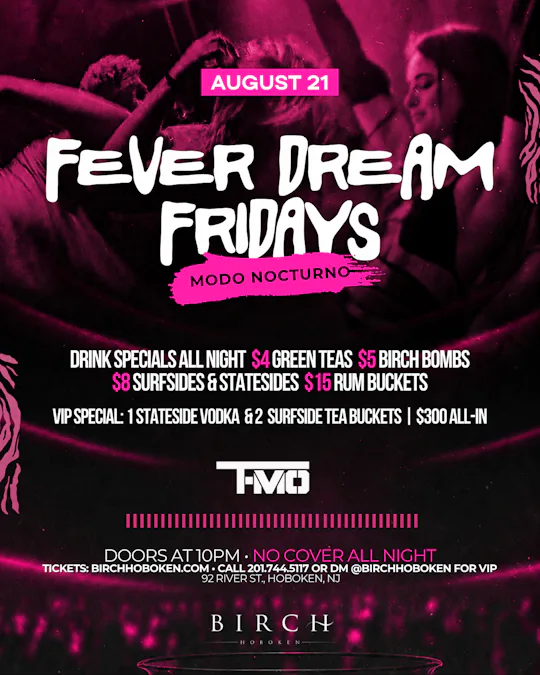 FEVER DREAM FRIDAYS: MODO NOCTURNO