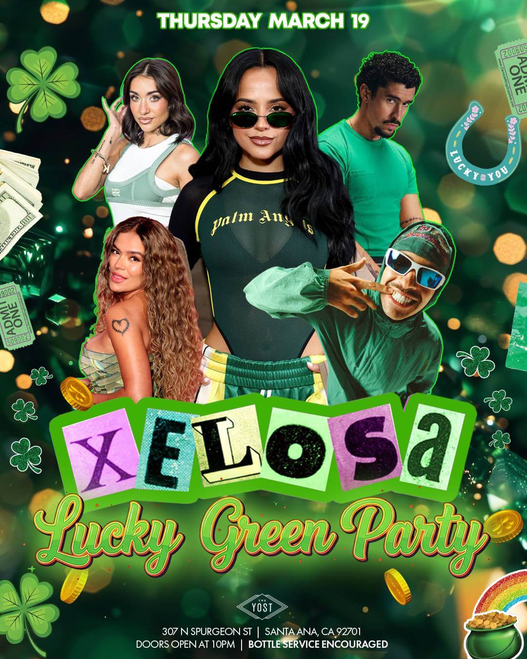 XELOSA LUCKY GREEN PARTY  @ YOSTTHEATER