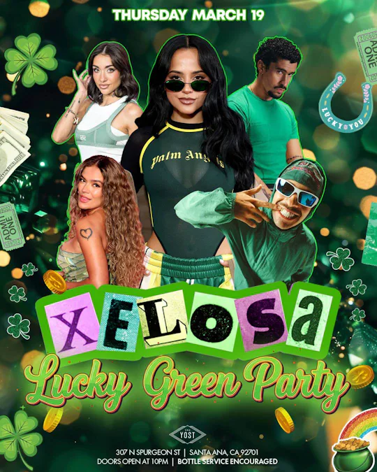 XELOSA LUCKY GREEN PARTY @ YOSTTHEATER