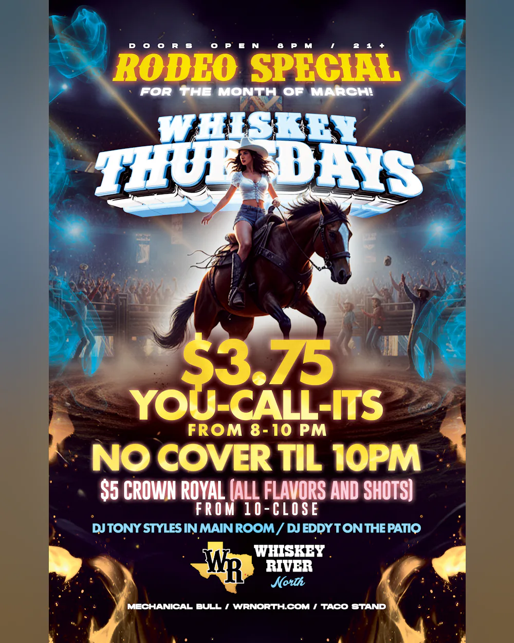Thursday - Whiskey Thursday "Rodeo Special"