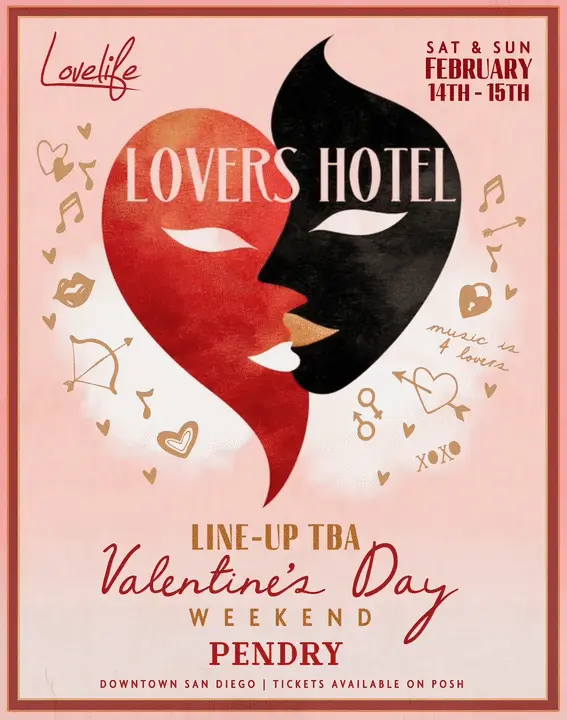 Lovers Hotel - Valentine's Day Weekend - Line-Up TBA