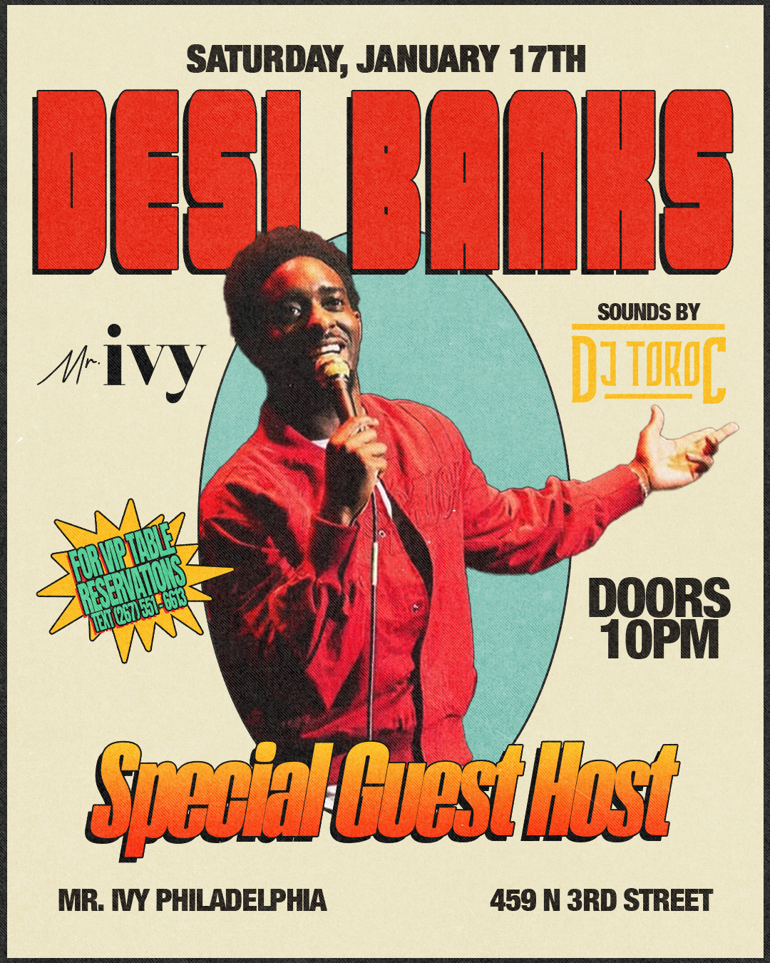 Desi Banks x Mr. Ivy Saturday Night