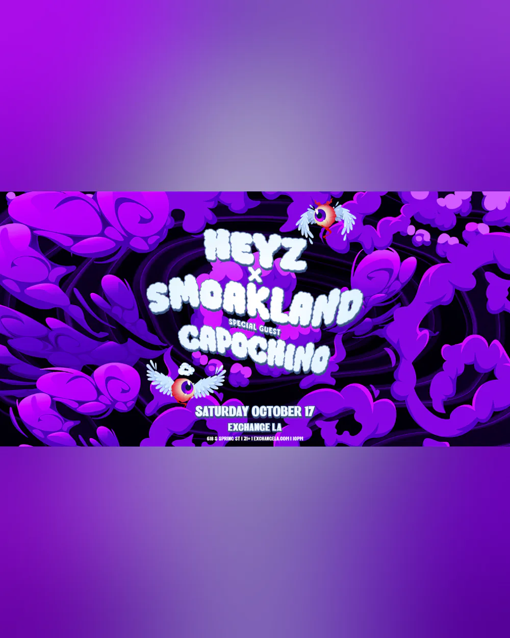 Heyz x Smoakland
