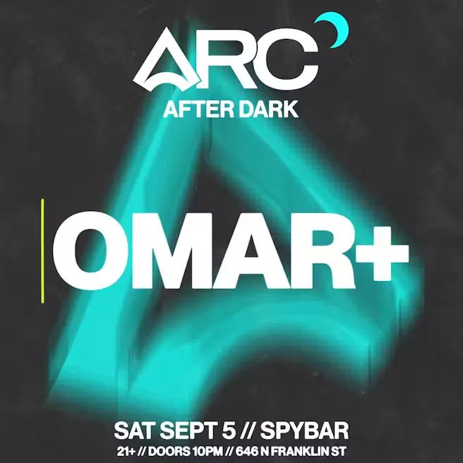 ARC After Dark: Omar+