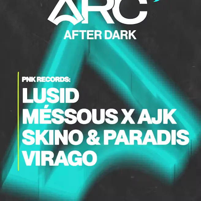 ARC After Dark: PNK Records ft. LuSiD