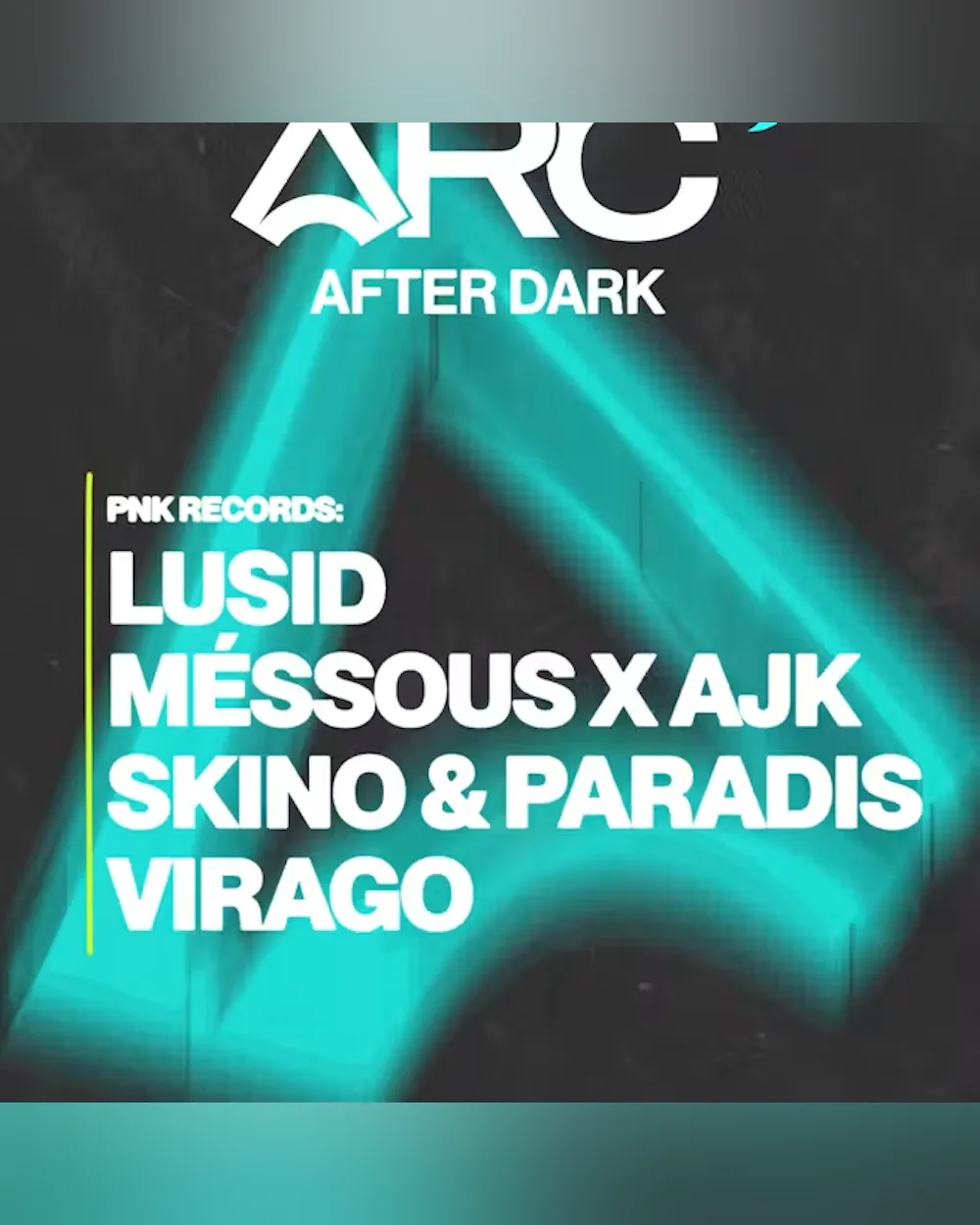ARC After Dark: PNK Records ft. LuSiD