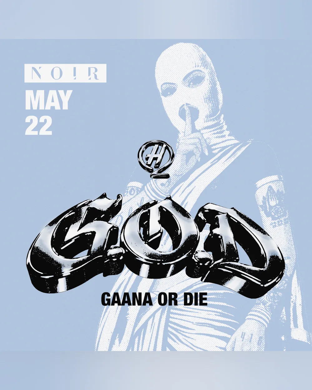 Gaana Or Die