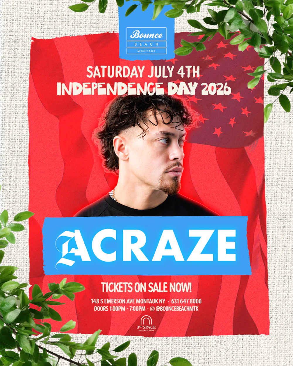 4th of July Daylife w/ Acraze