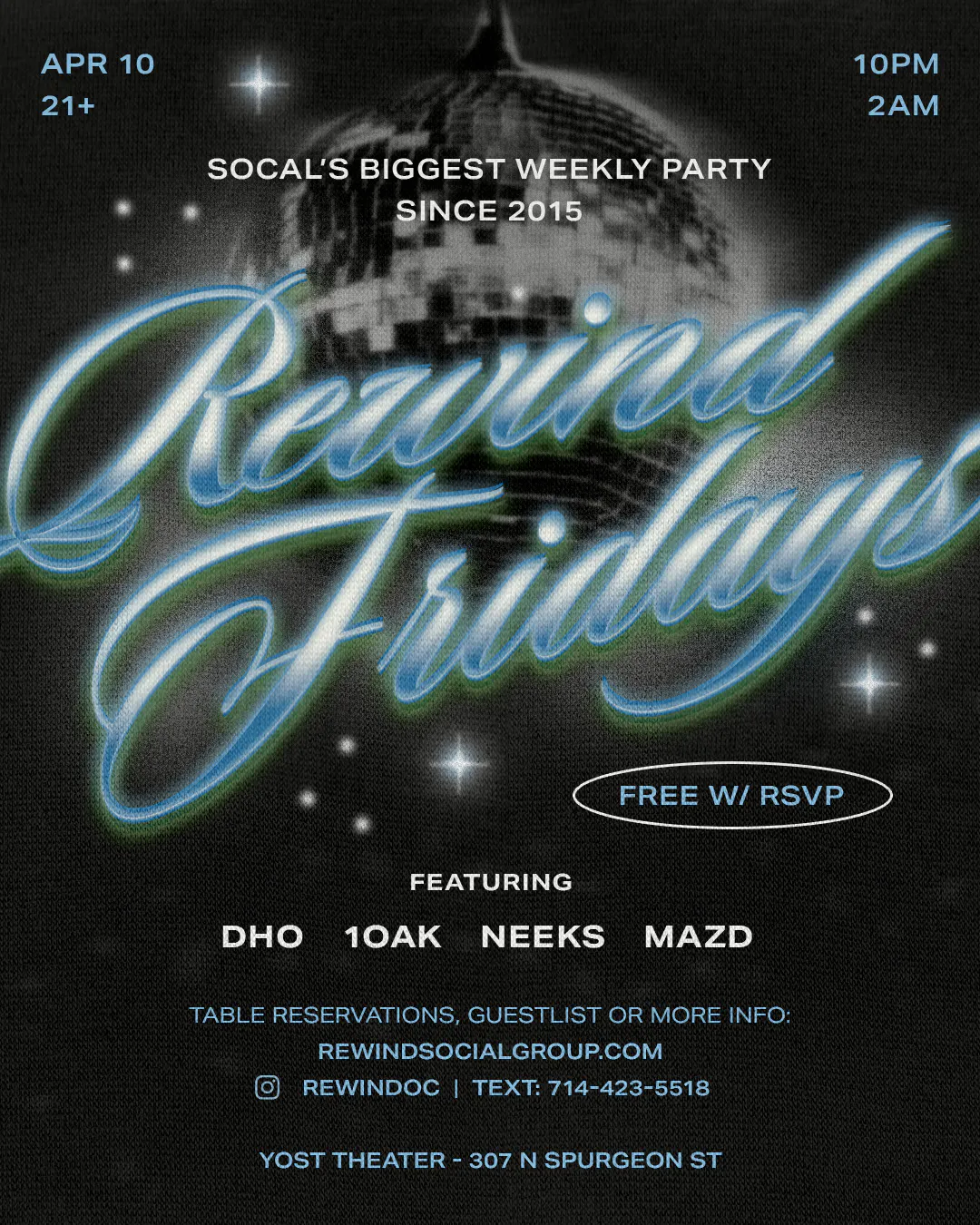 REWIND FRIDAYS · 1OAK | Yost Theater