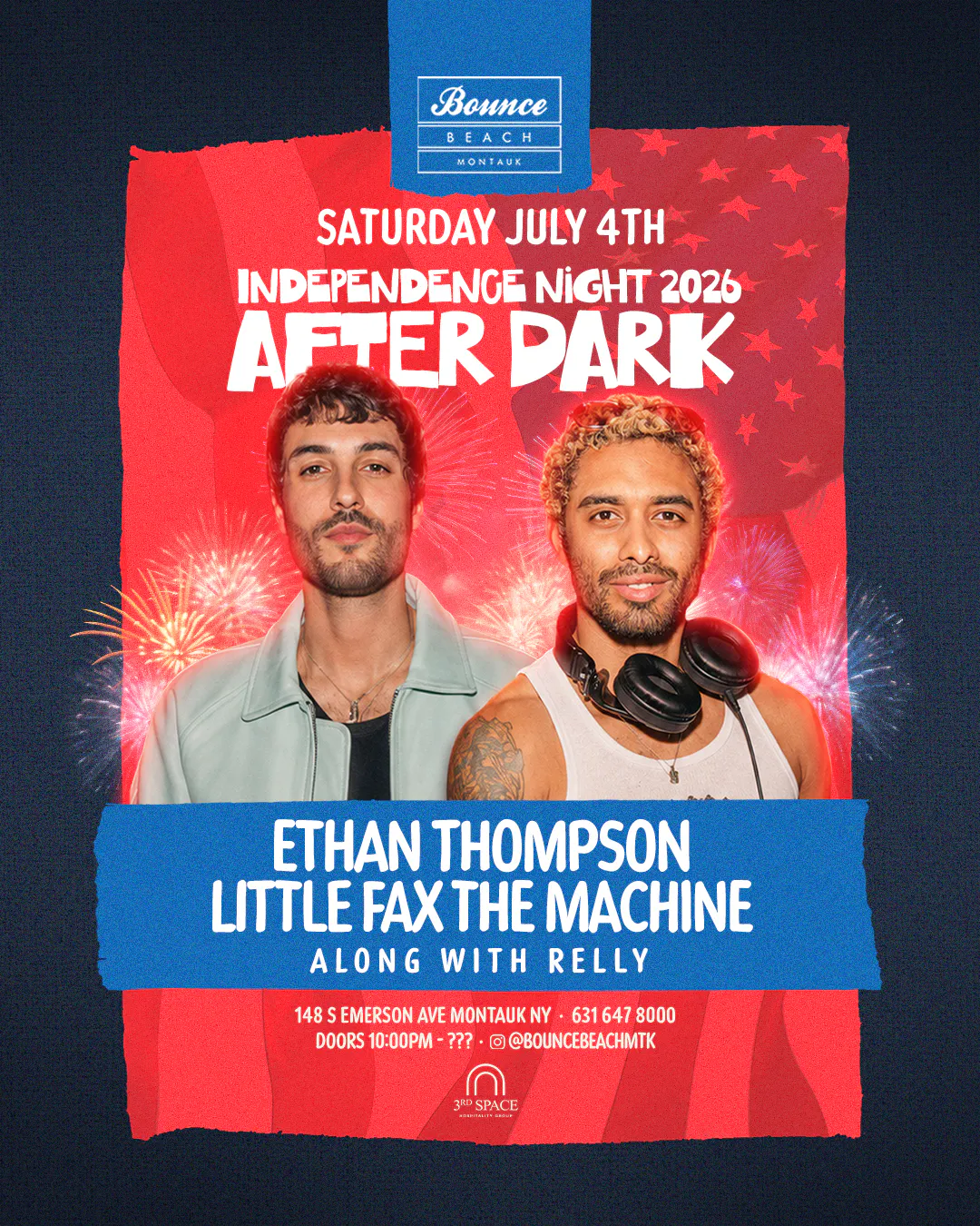 4th of July Saturday After Dark w/ Ethan Thompson & Little Fax The Machine