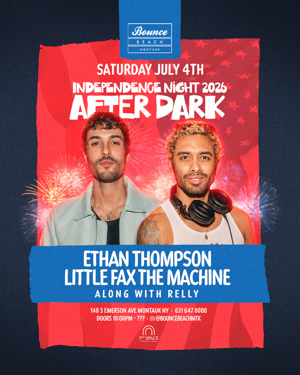 4th of July Saturday After Dark w/ Ethan Thompson & Little Fax The Machine