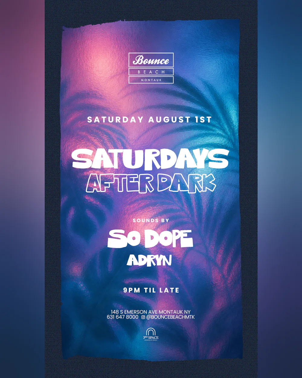 Bounce Beach Saturday After Dark w/ So Dope and Adryn