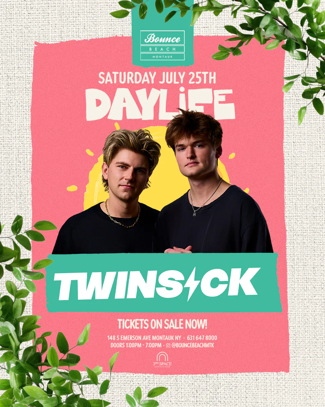 Saturday Daylife w/ Twinsick