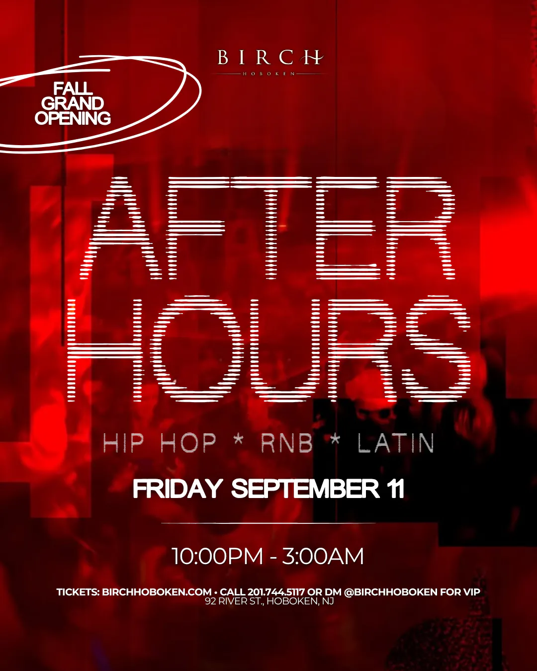 AFTER HOURS: GRAND OPENING WEEKEND