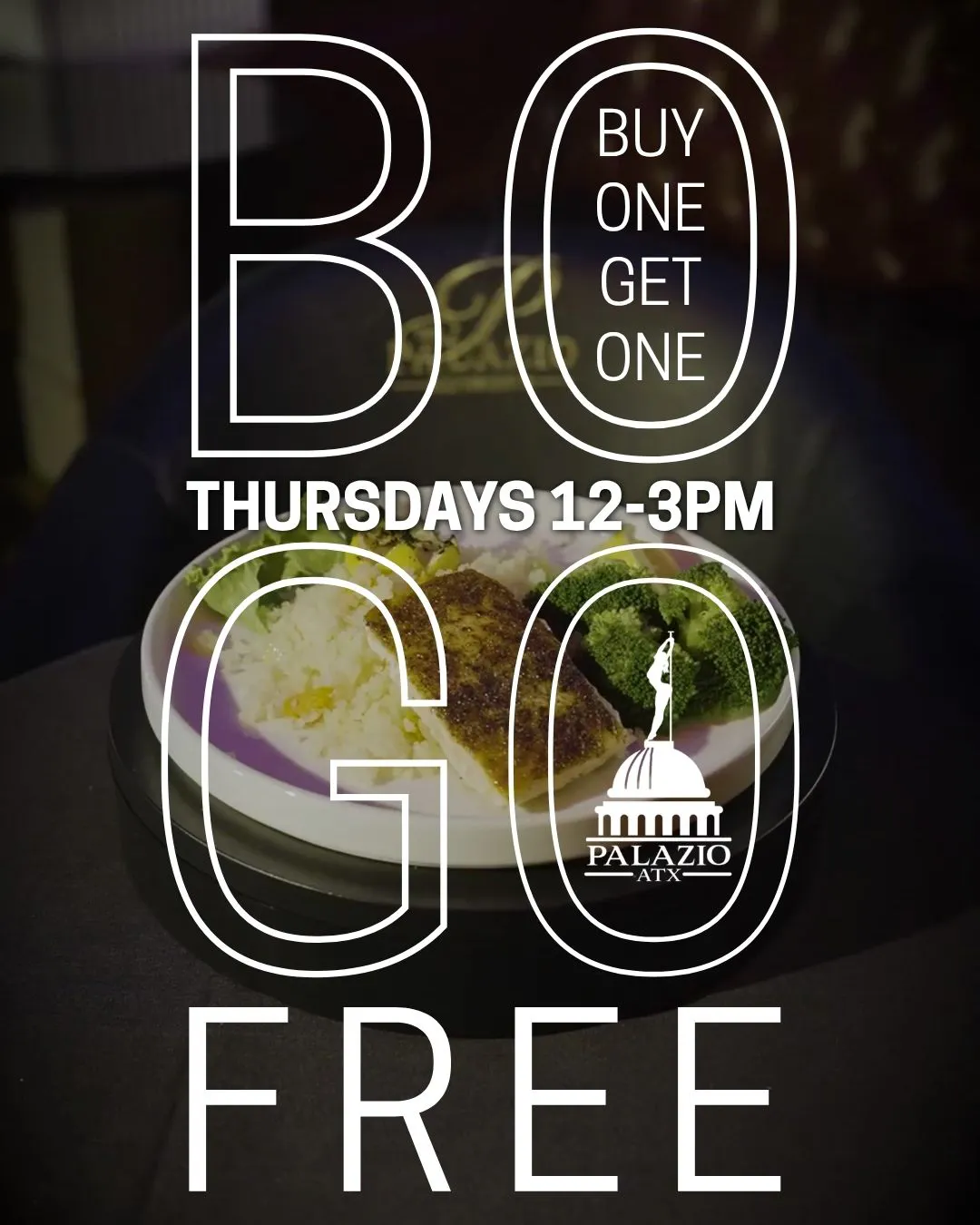 BOGO THURSDAYS - 12-3PM