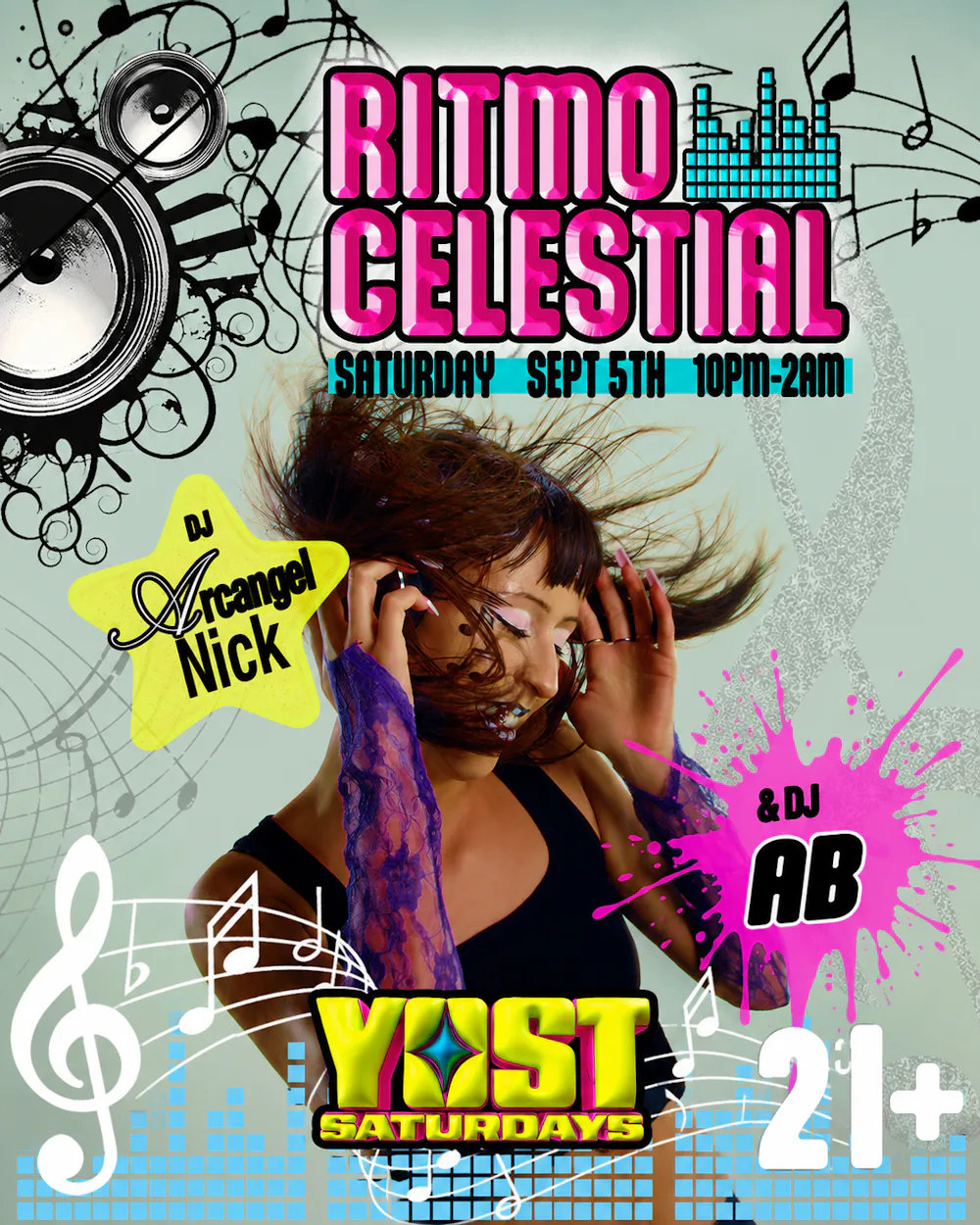 YOST SATURDAYS PRESENTS RITMO CELESTIAL 21+